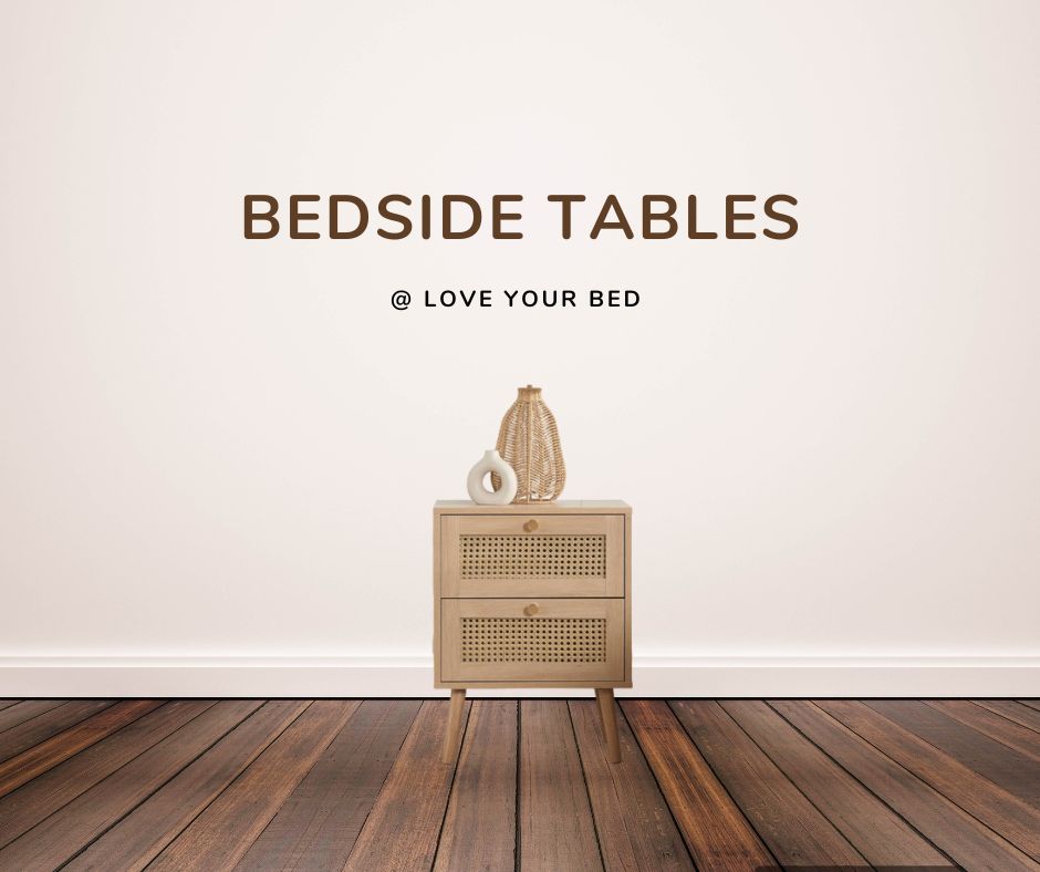 Bedside Tables - loveyourbed.co.uk