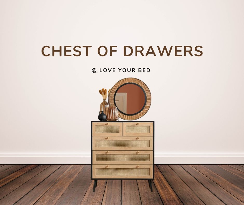 Chest Of Drawers - loveyourbed.co.uk