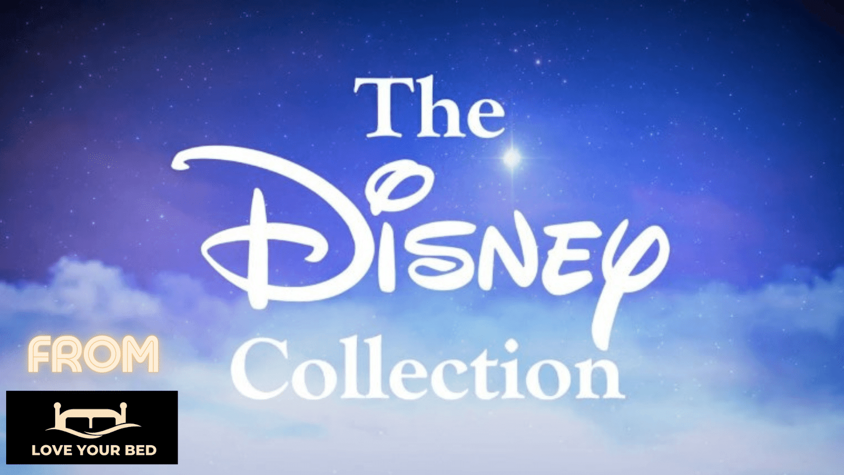 The Disney Furniture Collection - loveyourbed.co.uk